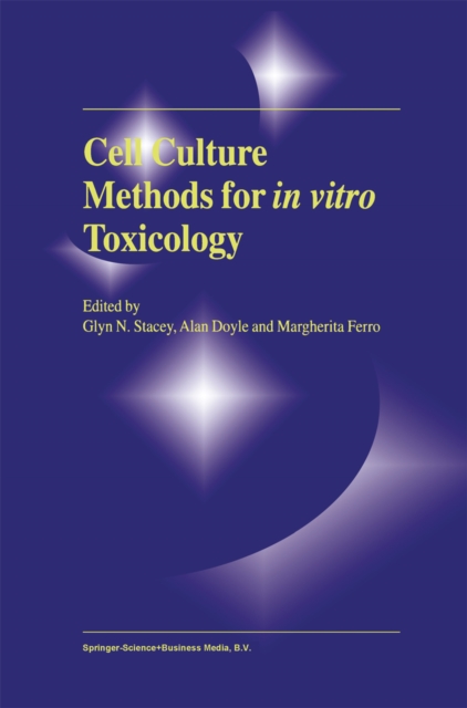 Cell Culture Methods for In Vitro Toxicology, PDF eBook