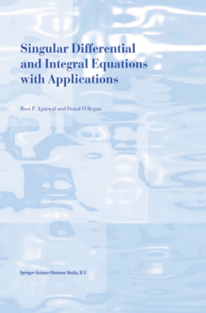 Singular Differential and Integral Equations with Applications, PDF eBook