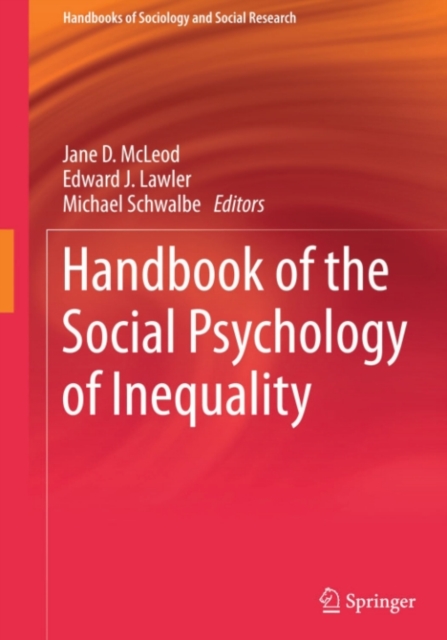 Handbook of the Social Psychology of Inequality, PDF eBook