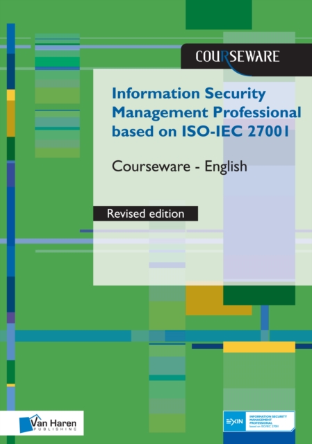 Information Security Management Professional based on ISO/IEC 27001 Courseware revised Edition- English, Paperback Book