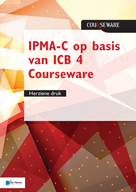 IPMA-C op basis van ICB 4 Courseware - herziene druk, EPUB eBook
