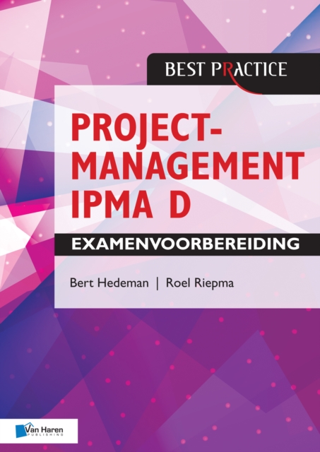 Projectmanagement IPMA D Examenvoorbereiding, EPUB eBook