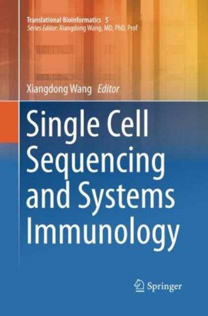 Single Cell Sequencing and Systems Immunology, Paperback / softback Book
