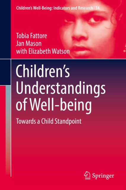 Children's Understandings of Well-being : Towards a Child Standpoint, EPUB eBook