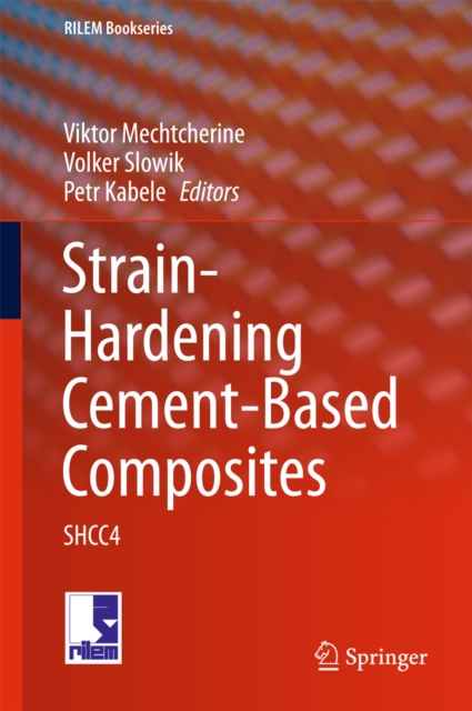 Strain-Hardening Cement-Based Composites : SHCC4, EPUB eBook