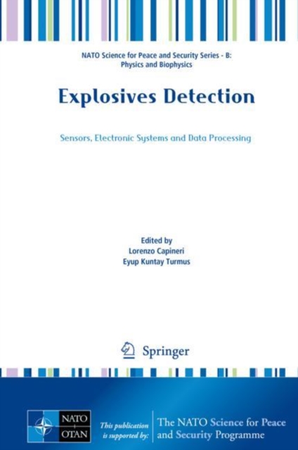 Explosives Detection : Sensors, Electronic Systems and Data Processing, Hardback Book