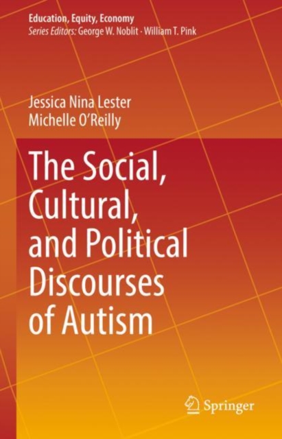 The Social, Cultural, and Political Discourses of Autism, EPUB eBook