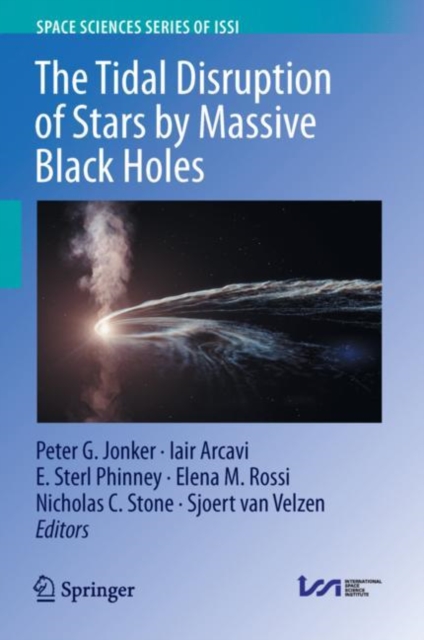The Tidal Disruption of Stars by Massive Black Holes, Paperback / softback Book