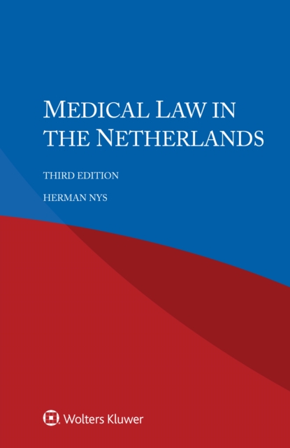 Medical Law in the Netherlands, EPUB eBook