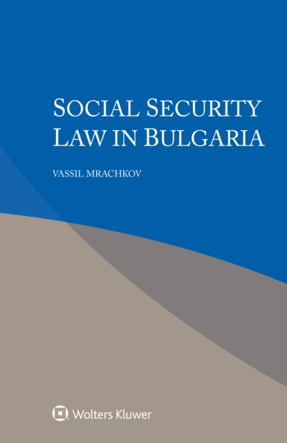 Social Security Law in Bulgaria, PDF eBook