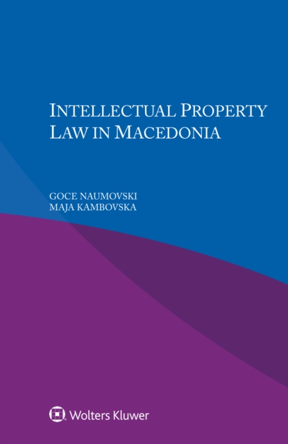 Intellectual Property Law in Macedonia, EPUB eBook