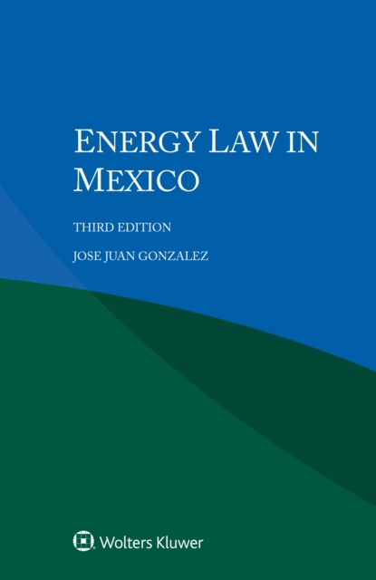 Energy Law in Mexico, EPUB eBook