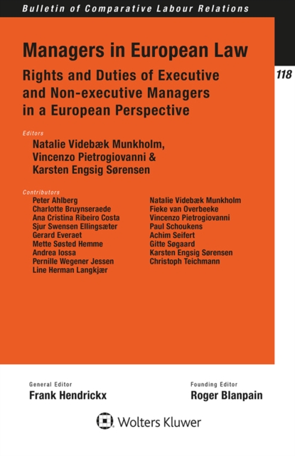 Managers in European Law : Rights and Duties of Executive and Non-executive Managers in a European Perspective, PDF eBook