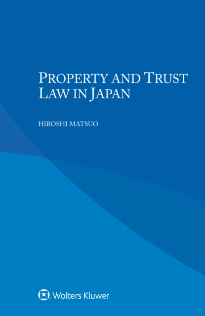 Property and Trust Law in Japan, EPUB eBook
