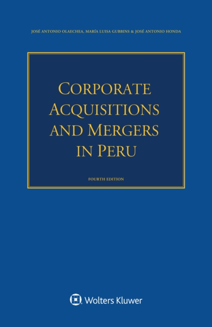 Corporate Acquisitions and Mergers in Peru, PDF eBook