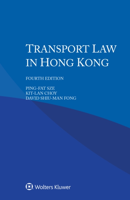 Transport Law in Hong Kong, PDF eBook