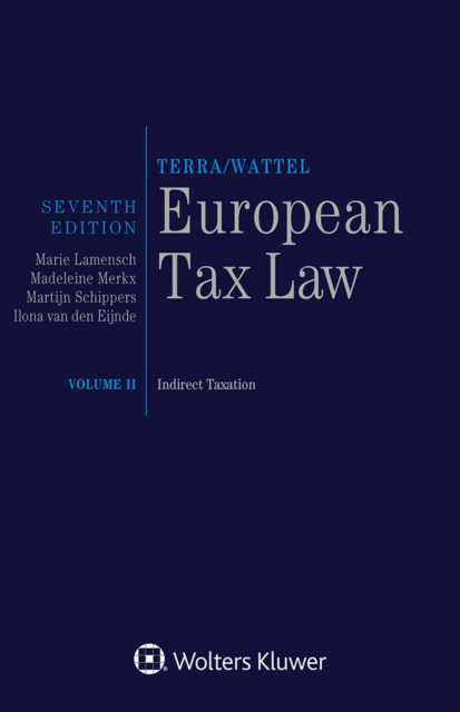 European Tax Law : Volume II, Indirect Taxation, EPUB eBook
