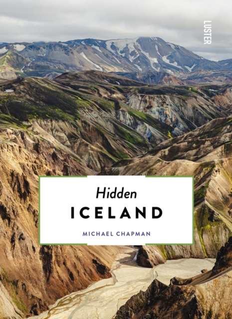 Hidden Iceland, Paperback / softback Book