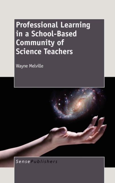 Professional Learning in a School-Based Community of Science Teachers, Paperback / softback Book
