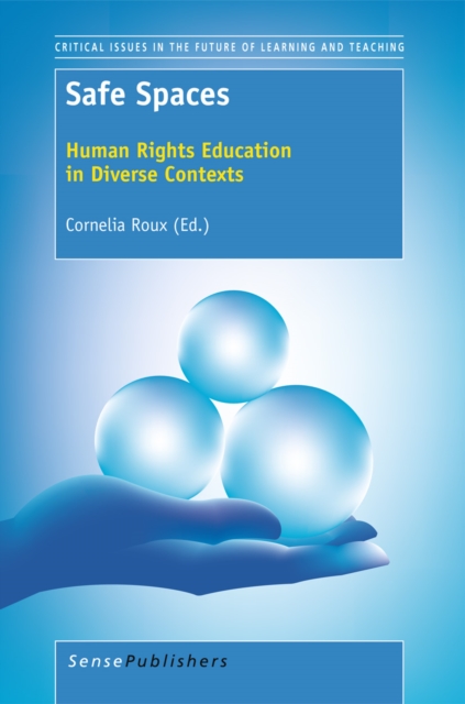 Safe Spaces : Human Rights Education in Diverse Diverse, PDF eBook