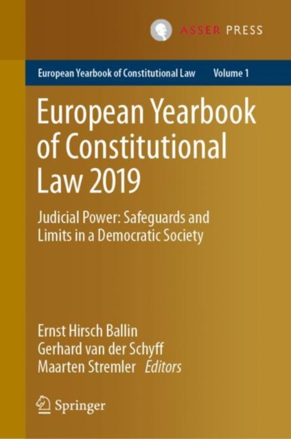 European Yearbook of Constitutional Law 2019 : Judicial Power: Safeguards and Limits in a Democratic Society, EPUB eBook