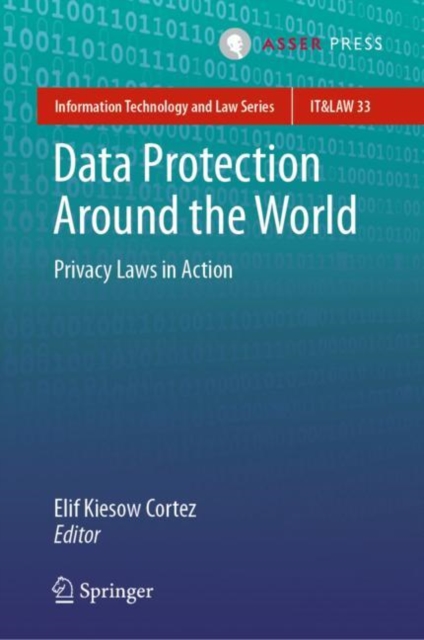 Data Protection Around the World : Privacy Laws in Action, EPUB eBook
