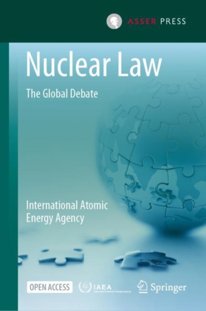 Nuclear Law : The Global Debate, Hardback Book