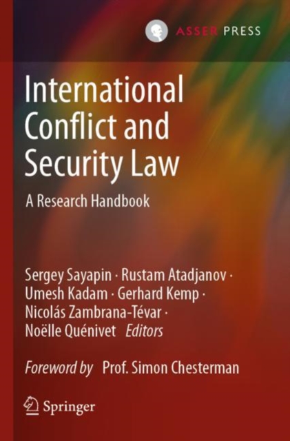 International Conflict and Security Law : A Research Handbook, Paperback / softback Book