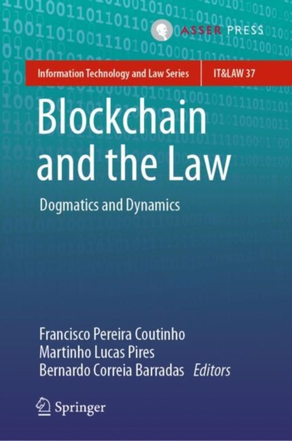 Blockchain and the Law : Dogmatics and Dynamics, EPUB eBook