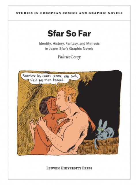 Sfar So Far : Identity, History, Fantasy, and Mimesis in Joann Sfar's Graphic Novels, Paperback / softback Book