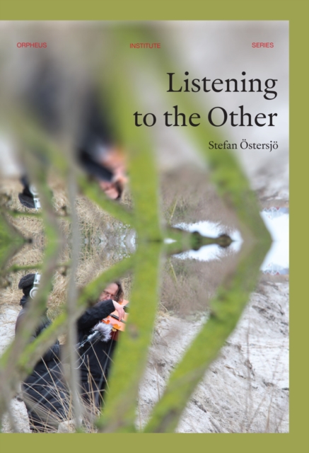 Listening to the other, Paperback / softback Book