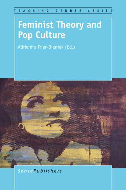 Feminist Theory and Pop Culture, PDF eBook