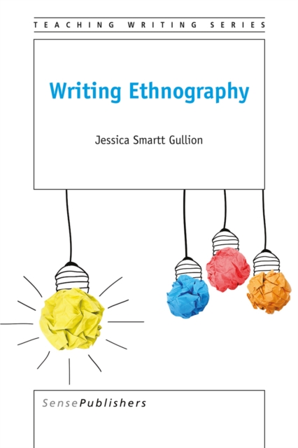 Writing Ethnography, PDF eBook