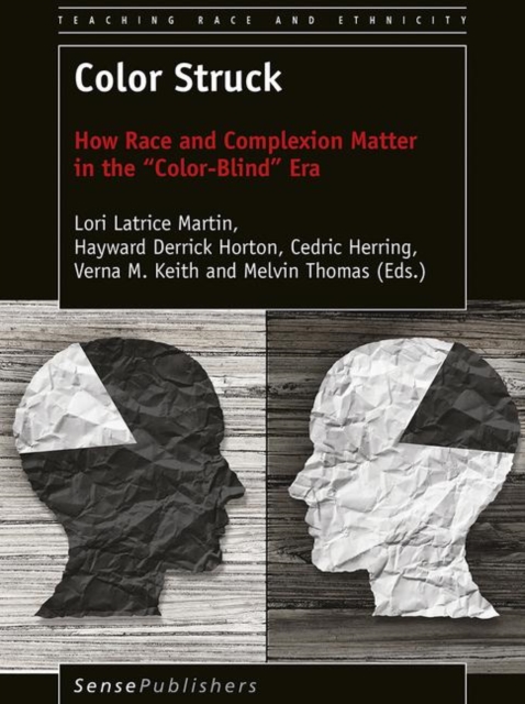 Color Struck : How Race and Complexion Matter in the "Color-Blind" Era, PDF eBook