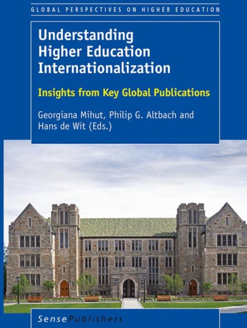 Understanding Higher Education Internationalization : Insights from Key Global Publications, PDF eBook