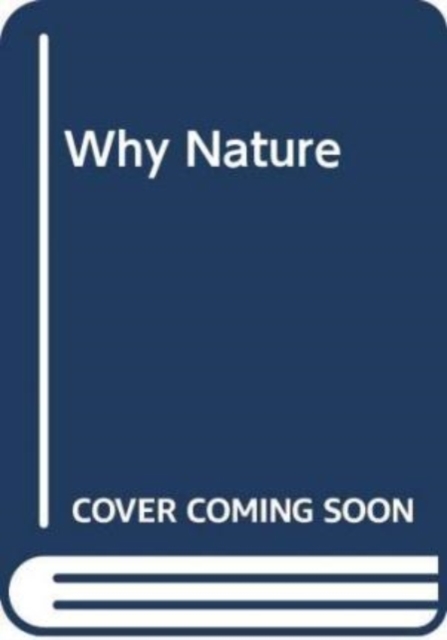 Why Nature, Board book Book