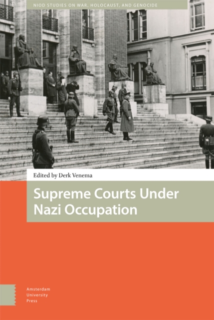 Supreme Courts Under Nazi Occupation, Hardback Book