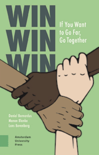 Win Win Win : If You Want to Go Far, Go Together, Paperback / softback Book