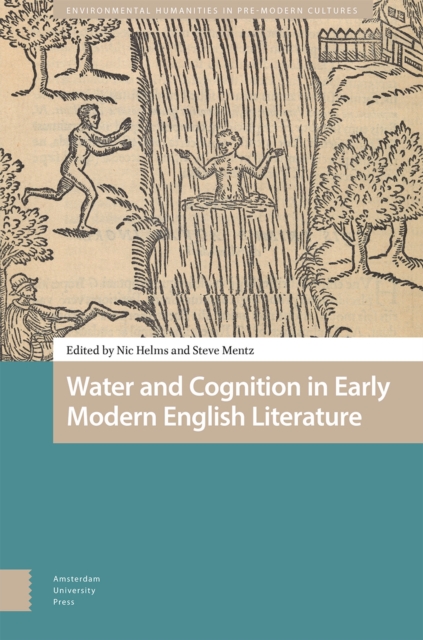 Water and Cognition in Early Modern English Literature, Hardback Book