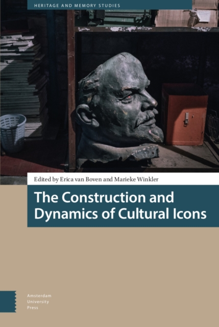 The Construction and Dynamics of Cultural Icons, Hardback Book