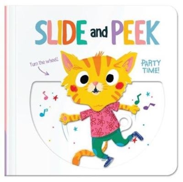 Slide & Peek: Party Time, Hardback Book