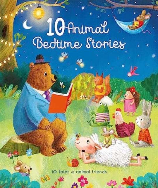 10 Animal Bedtime Stories, Hardback Book
