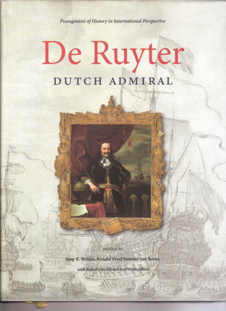 De Ruyter : Dutch Admiral, Hardback Book