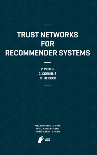 Trust Networks for Recommender Systems, PDF eBook