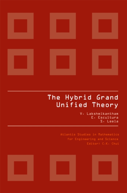 THE HYBRID GRAND UNIFIED THEORY, PDF eBook