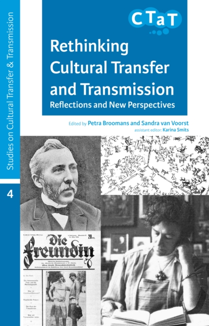 Rethinking Cultural Transfer and Transmission : Reflections and New Perspectives, PDF eBook