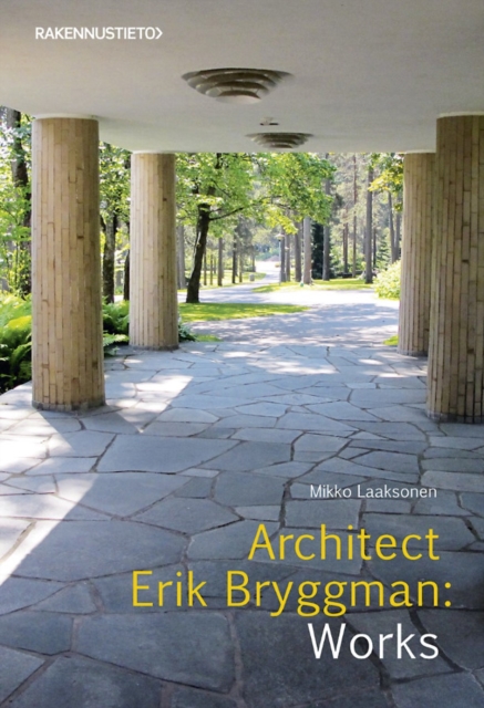 Architect Erik Bryggman : Works, Paperback Book
