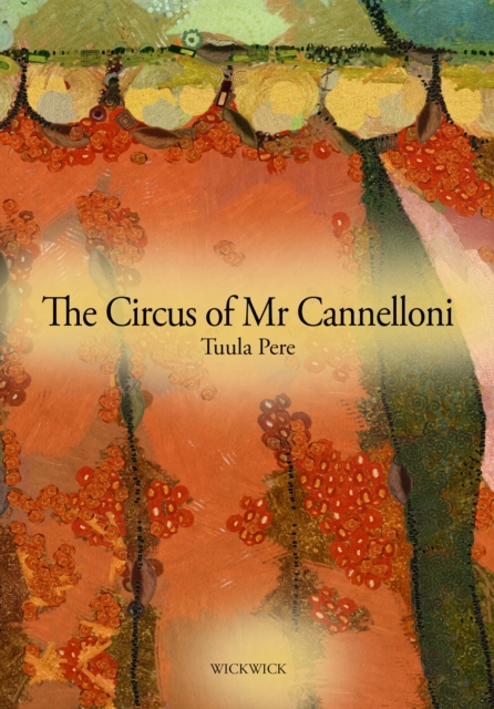 The Circus of Mr Cannelloni, EPUB eBook