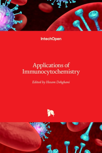 Applications of Immunocytochemistry, Hardback Book