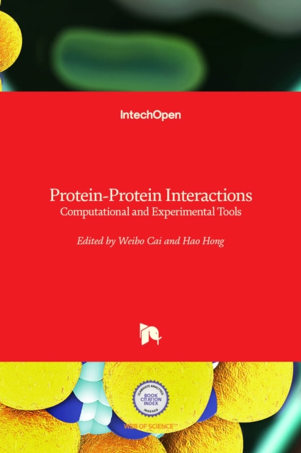 Protein-Protein Interactions : Computational and Experimental Tools, Hardback Book